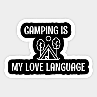 camping is my love language - camping funny Sticker